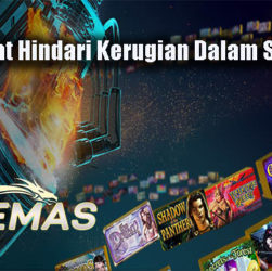 Cara Tepat Hindari Kerugian Dalam Slot Online